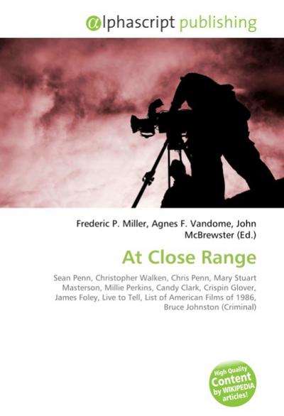 At Close Range - Frederic P. Miller