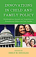 Innovations in Child and Family Policy