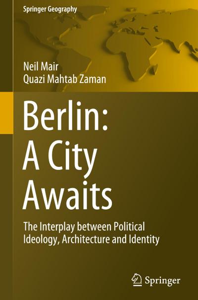 Berlin: A City Awaits