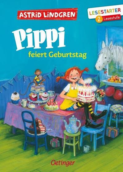 Pippi Langstrumpf feiert Geburtstag (Lesestarter, 2.Stufe)