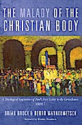 The Malady of the Christian Body
