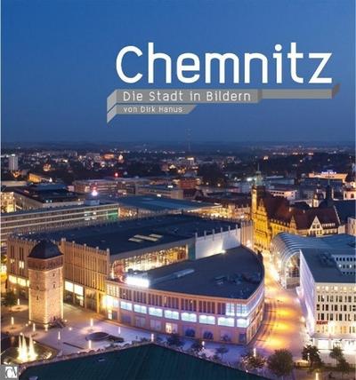 Chemnitz - Die Stadt in Bildern