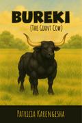 Bureki The Giant Cow