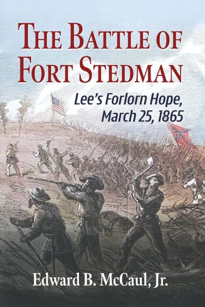 The Battle of Fort Stedman