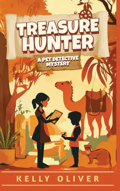 Treasure Hunter, Fun-Filled Mystery for Kids