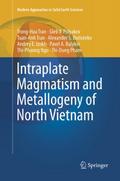 Intraplate Magmatism and Metallogeny of North Viet