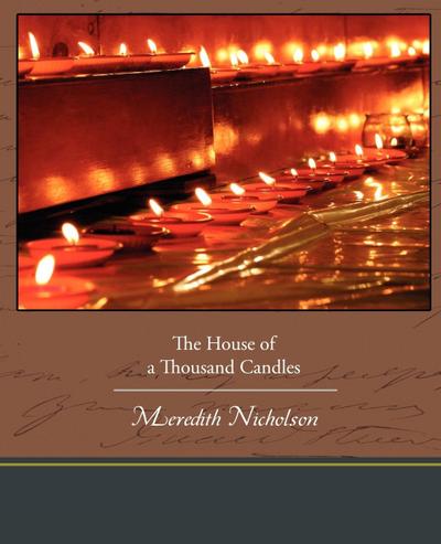 The House of a Thousand Candles