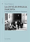 La città si sveglia fascista