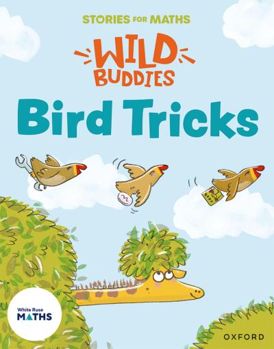 Stories for Maths: EYFS: Bird Tricks (Match, sort, and compare)