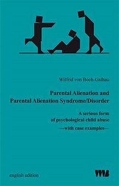 Boch-Galhau, W: Parental Alienation and Parental Alienation