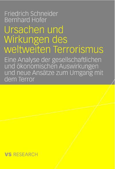 Ursachen und Wirkungen des weltweiten Terrorismus