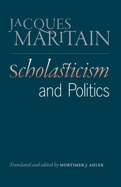 Scholasticism and Politics