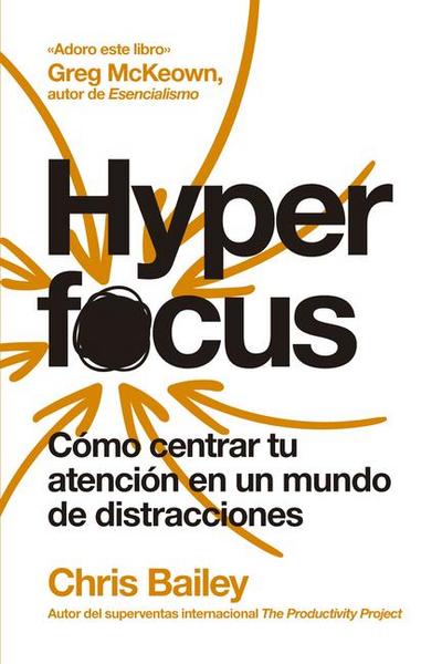 Hyperfocus (Hyperfocus Spanish Edition)