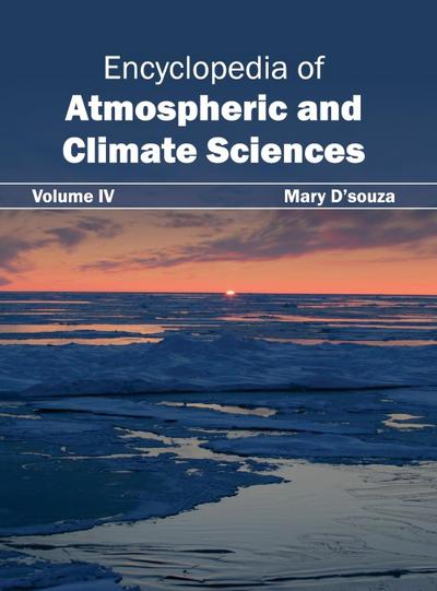 Encyclopedia of Atmospheric and Climate Sciences