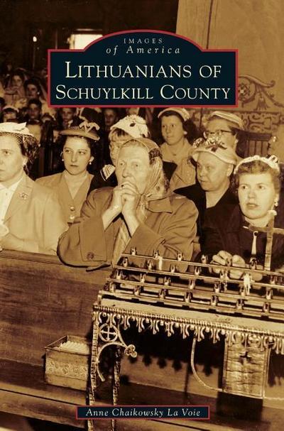 Lithuanians of Schuylkill County
