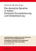 Die deutsche Sprache in Italien - Zwischen Europäi