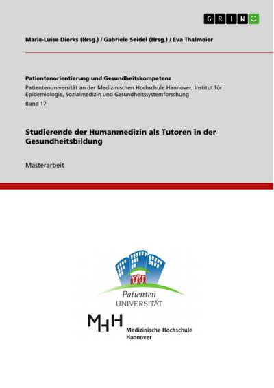 Studierende der Humanmedizin als Tutoren in der Gesundheitsbildung