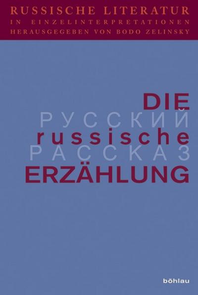 Russische Literatur in Einzelinterpretationen 1-4