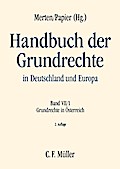 Handbuch der Grundrechte in Deutschland und Europa VII/1