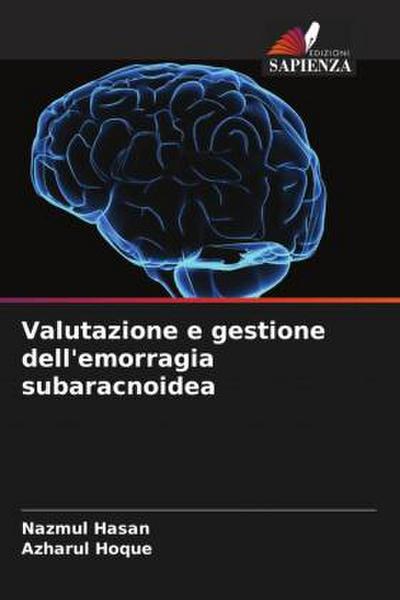Valutazione e gestione dell’emorragia subaracnoidea