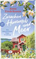 Zwischen Himmel und Meer − Frühling in Sallys Bed & Breakfast (Die Jahreszeiten-Saga 1)