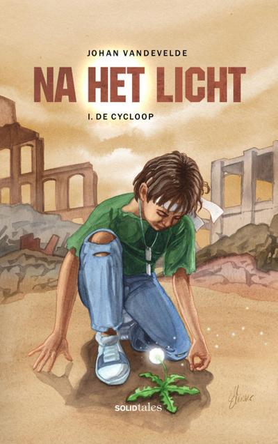 De Cycloop (Na het Licht, #1)