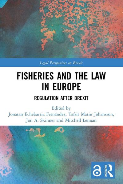 Fisheries and the Law in Europe