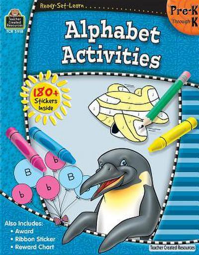 Ready-Set-Learn: Alphabet Activities Prek-K