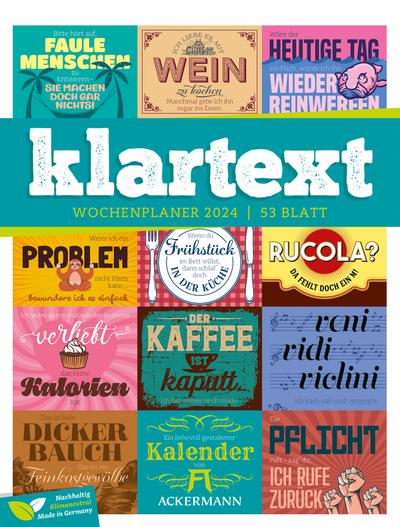 Klartext Sprüchekalender - Wochenplaner Kalender 2024