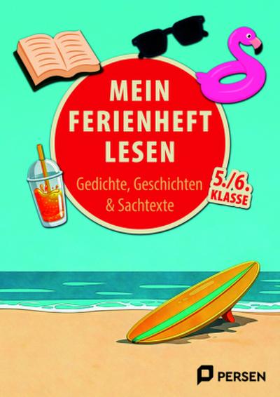 Mein Ferienheft: Lesen 5. und 6. Klasse