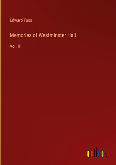 Memories of Westminster Hall