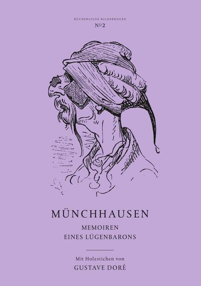 Münchhausen - Memoiren eines Lügenbarons: BÜCHERGILDE BILDERBOGEN No 2