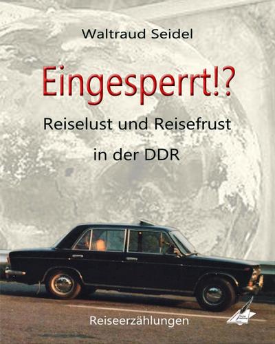 Eingesperrt!?