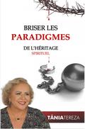 Briser les Paradigmes de l’Héritage Spirituel