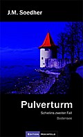 Pulverturm von Jakob Maria Soedher | Taschenbuch