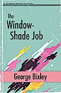 The Window-Shade Job
