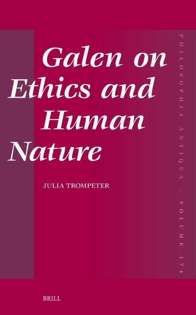 Galen on Ethics and Human Nature