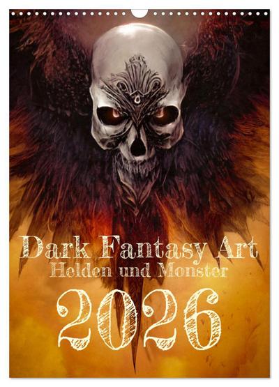 Dark Fantasy Art - Helden und Monster (Wandkalender 2026 DIN A3 hoch), CALVENDO Monatskalender