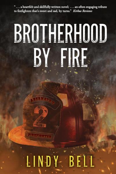 Brotherhood By Fire