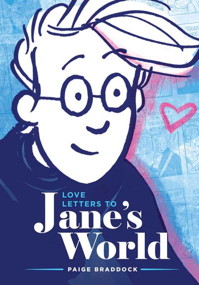 Love Letters to Jane’s World
