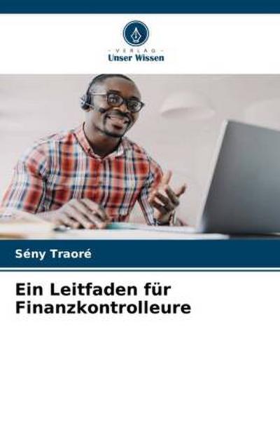 Ein Leitfaden für Finanzkontrolleure