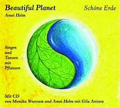 Beautiful Planet, Schöne Erde, m. Audio-CD