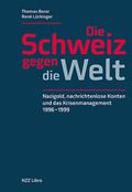 Die Schweiz gegen die Welt