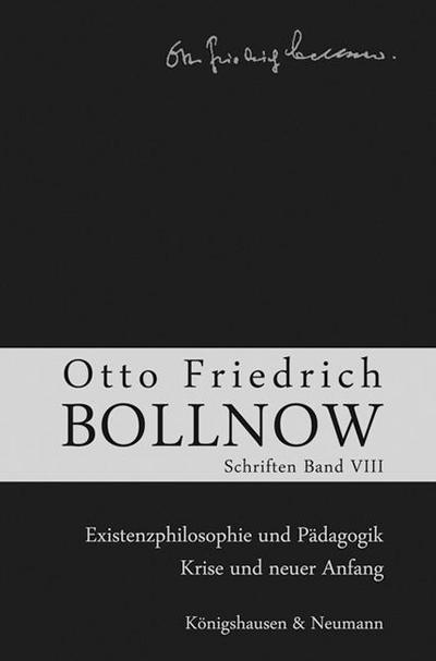 Schriften Otto Friedrich Bollnow: Schriften