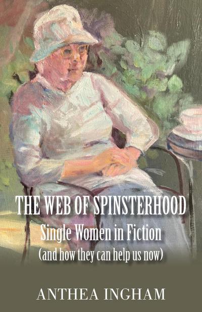 The Web of Spinsterhood