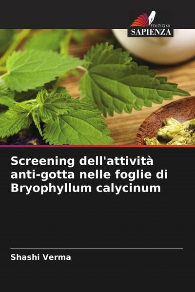 Screening dell’attività anti-gotta nelle foglie di Bryophyllum calycinum