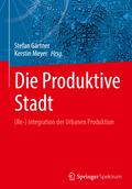 Die Produktive Stadt
