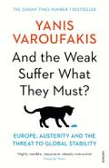 And the Weak Suffer What They Must?