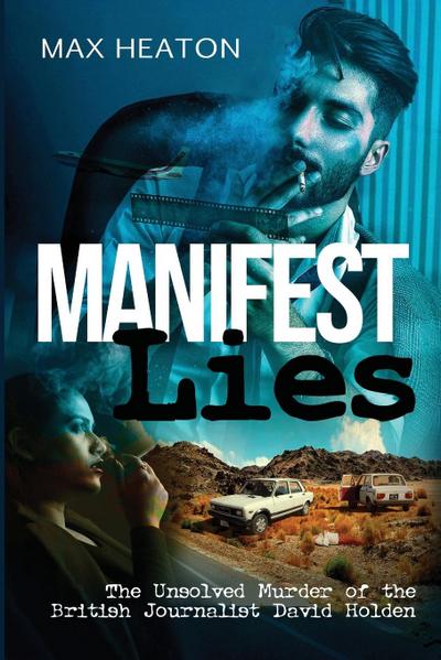 Manifest Lies