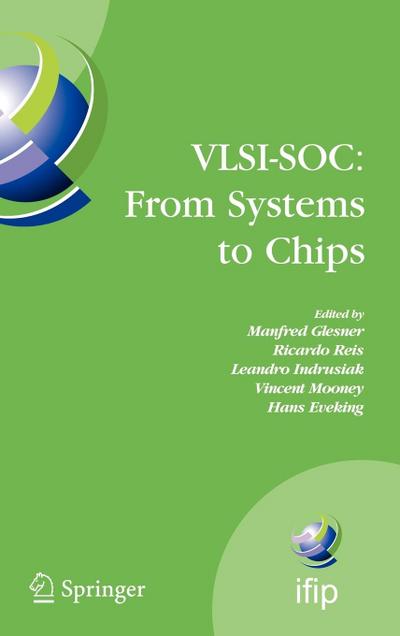 Vlsi-Soc: From Systems to Chips